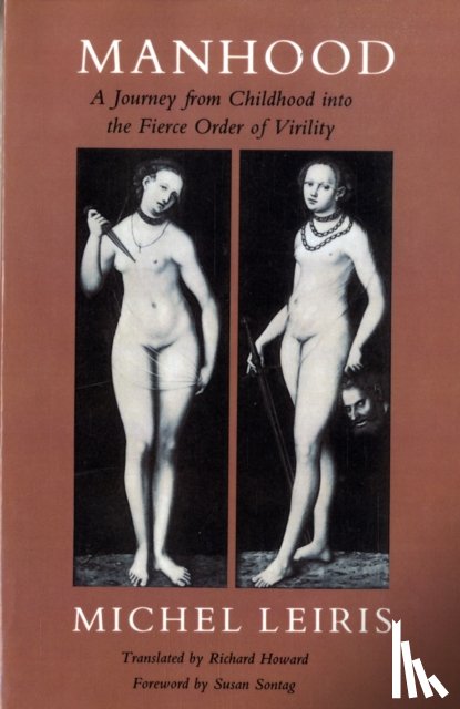 Leiris, Michel - Manhood