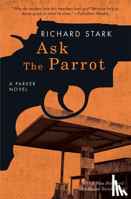 Stark, Richard - Stark, R: Ask the Parrot