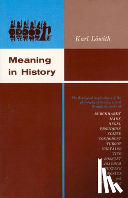 Lowith, Karl - Meaning in History