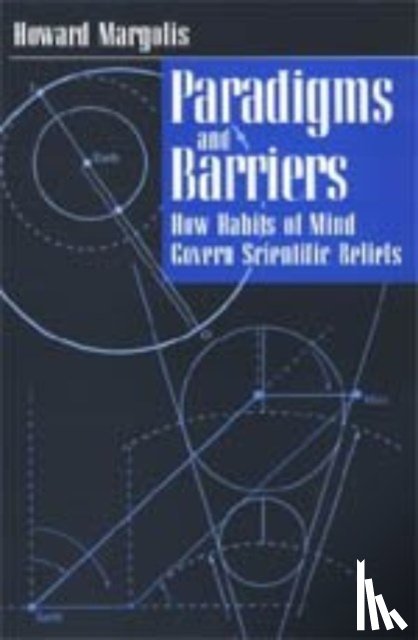 Margolis, Howard - Paradigms and Barriers
