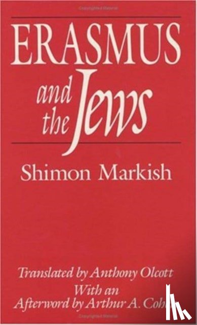 Markish, Shimon - Erasmus and the Jews