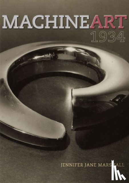 Marshall, Jennifer Jane - Machine Art, 1934