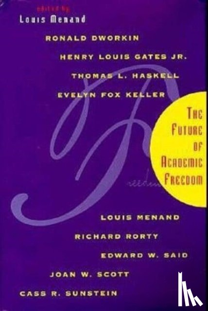  - The Future of Academic Freedom