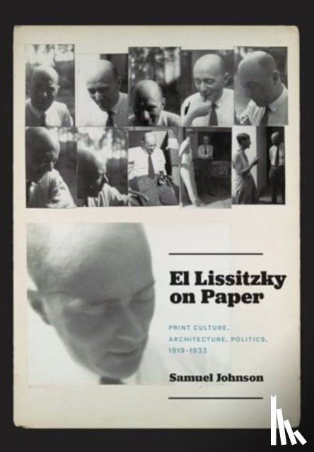 Johnson, Samuel - El Lissitzky on Paper