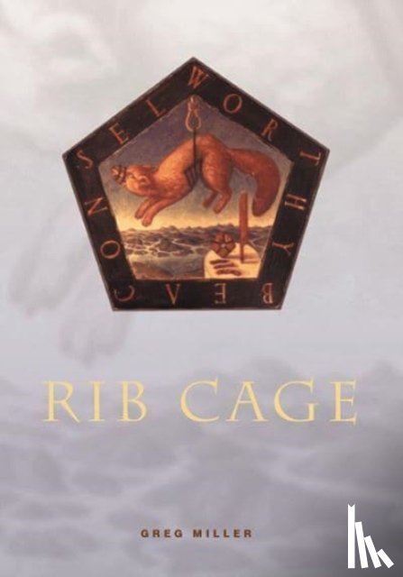 Miller, Greg - Rib Cage