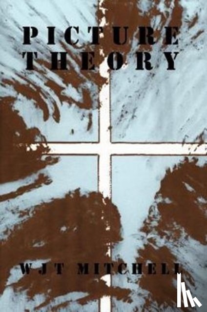 Mitchell, W. J. T. - Picture Theory