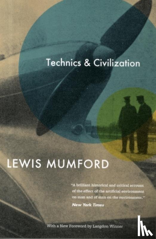 Mumford, Lewis - Technics and Civilization