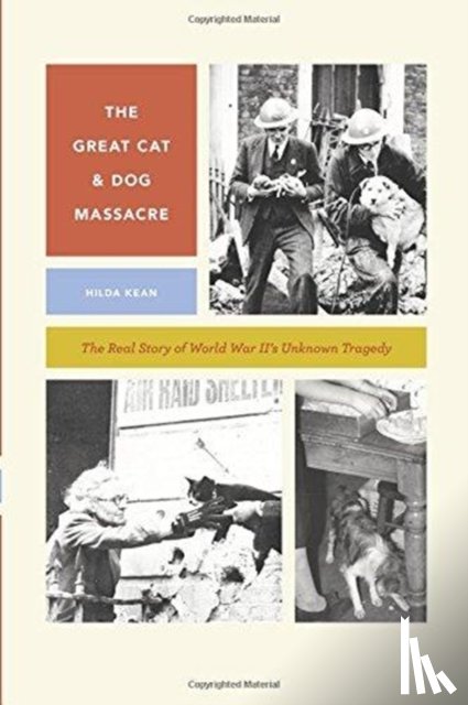 Kean, Hilda - The Great Cat and Dog Massacre