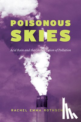 Rothschild, Rachel Emma - Poisonous Skies