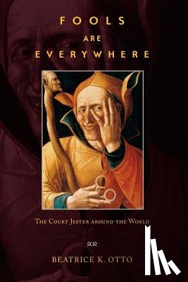Otto, Beatrice K. - Fools Are Everywhere