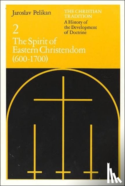Pelikan, Jaroslav - The Christian Tradition: A History of the Development of Doctrine, Volume 2