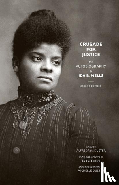 Wells, Ida B. - Crusade for Justice