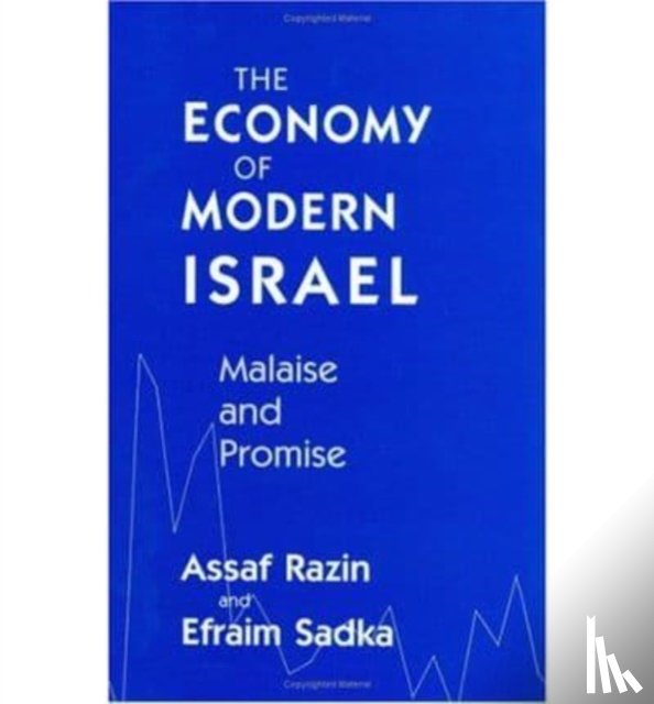 Razin, Assaf, Sadka, Efraim - The Economy of Modern Israel