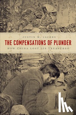 Jacobs, Justin M - The Compensations of Plunder