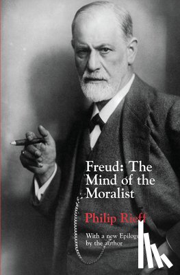 Rieff, Philip - Freud – The Mind of the Moralist