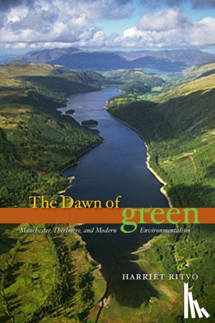 Ritvo, Harriet - The Dawn of Green