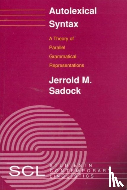 Sadock, Jerrold M. - Autolexical Syntax
