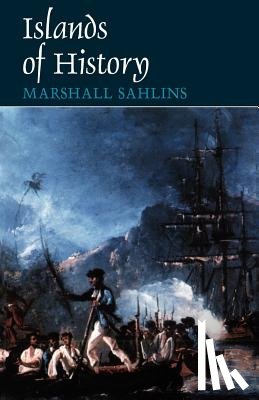 Sahlins, Marshall - Islands of History