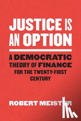 Meister, Robert - Justice Is an Option