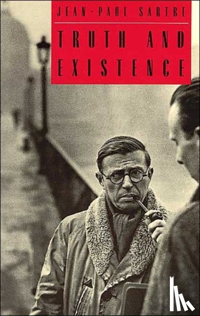 Sartre, Jean-Paul - Truth and Existence