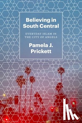 Prickett, Pamela J - Believing in South Central