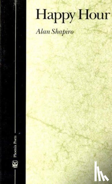 Shapiro, Alan - Happy Hour