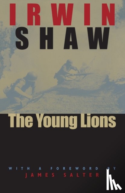 Shaw, Irwin - The Young Lions