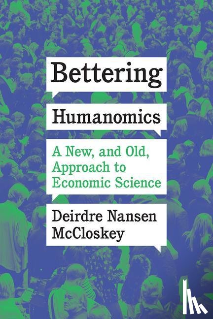 McCloskey, Deirdre Nansen - Bettering Humanomics
