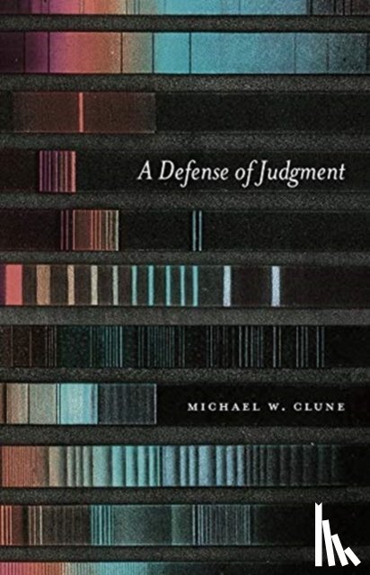 Clune, Michael W. - A Defense of Judgment