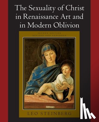 Steinberg, Leo - The Sexuality of Christ in Renaissance Art and in Modern Oblivion