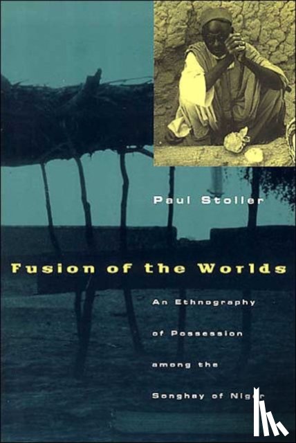 Stoller, Paul - Fusion of the Worlds