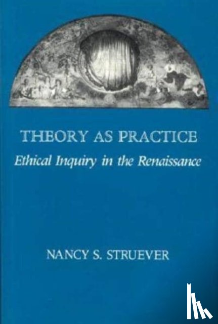 Struever, Nancy S. - Theory as Practice