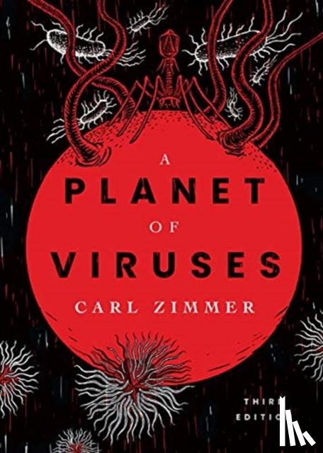 Zimmer, Carl - A Planet of Viruses