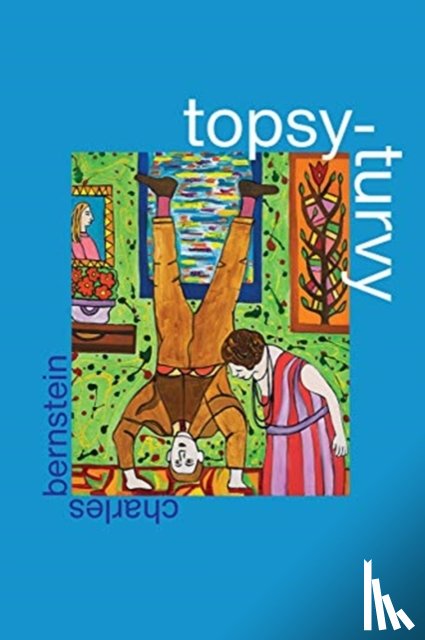 Bernstein, Charles - Topsy-Turvy