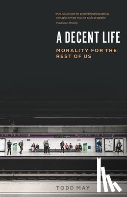 May, Todd - A Decent Life