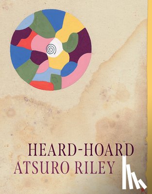 Riley, Atsuro - Heard-Hoard