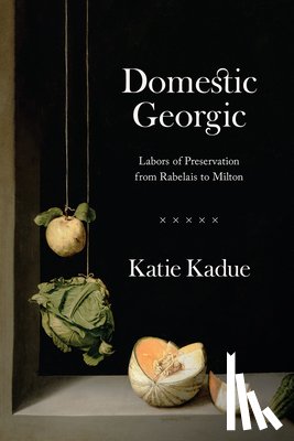 Kadue, Katie - Domestic Georgic