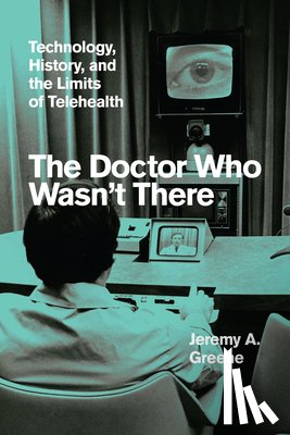 Greene, Jeremy A. - The Doctor Who Wasn't There