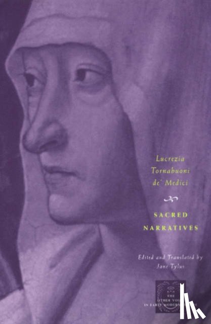Tornabuoni de' Medici, Lucrezia - Sacred Narratives