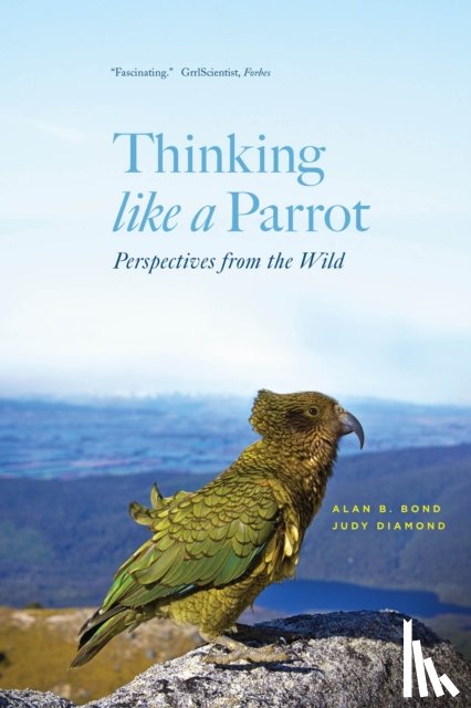 Bond, Alan B., Diamond, Judy - Thinking like a Parrot