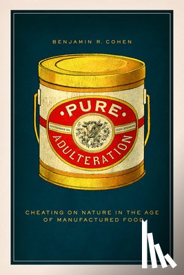 Cohen, Benjamin R. - Pure Adulteration