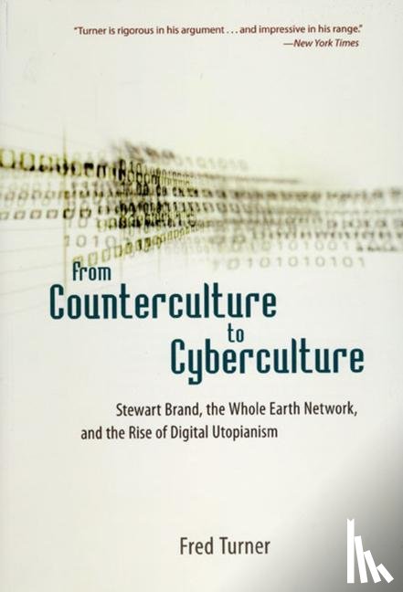 Turner, Fred - From Counterculture to Cyberculture