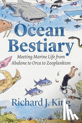 King, Richard J. - Ocean Bestiary