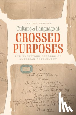 McGann, Jerome - Culture and Language at Crossed Purposes