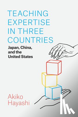 Hayashi, Akiko - Teaching Expertise in Three Countries