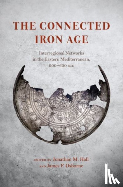  - The Connected Iron Age