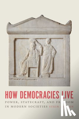 Ringen, Stein - How Democracies Live