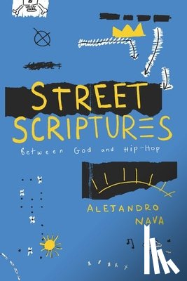 Nava, Alejandro - Street Scriptures