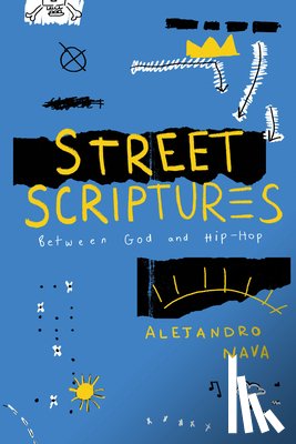 Nava, Alejandro - Street Scriptures