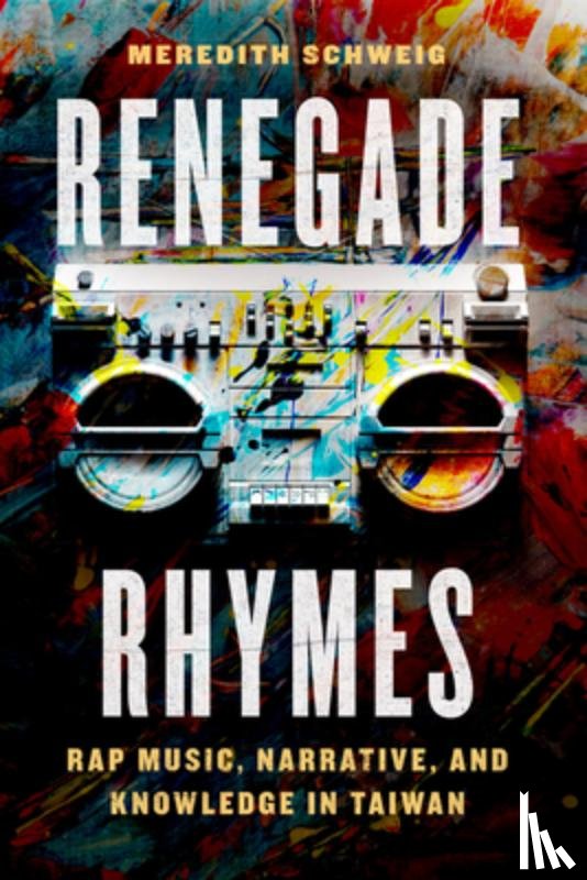 Schweig, Meredith - Renegade Rhymes